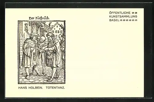 Künstler-AK Öffentliche Kunstsammlung Basel, Hans Holbein, Totentanz, Der Fürspräch