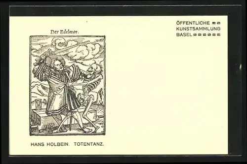 Künstler-AK Öffentliche Kunstsammlung Basel, Hans Holbein, Totentanz, Der Edelman