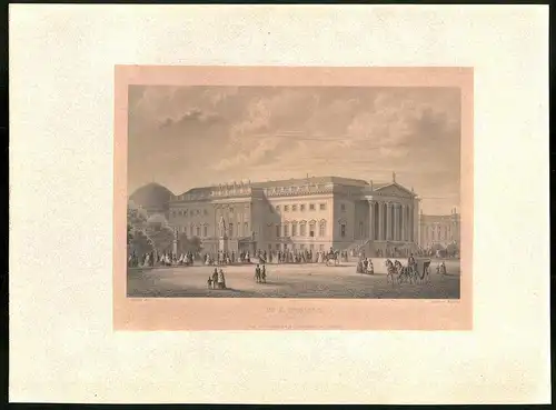 Stahlstich Berlin, Das Kgl. Opernhaus, aus Brandenburgisches Album von B. S. Berendsohn, 1860, 26 x 35cm