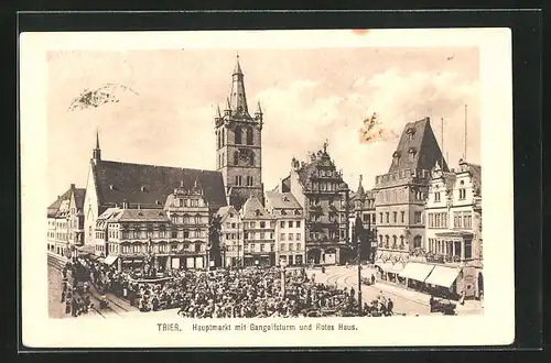 AK Trier, Hauptmarkt mit Gangolfsturm und Rotes Haus