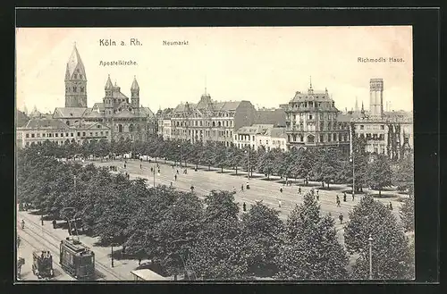 AK Köln, Neumarkt, Apostelkirche und Richmodis Haus