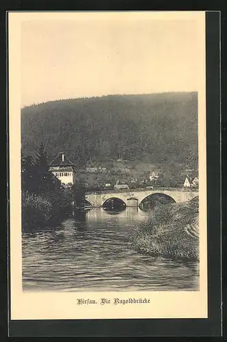 AK Hirsau, Blick zur Nagoldbrücke