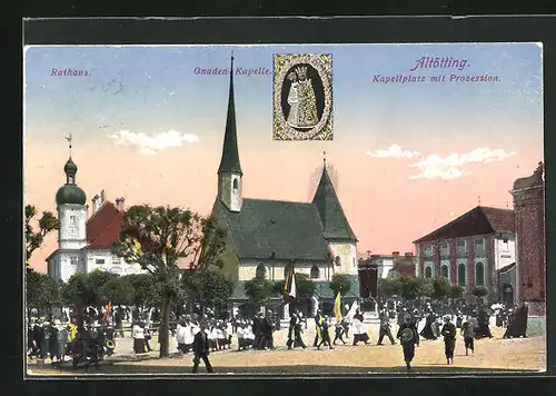 AK Altötting, Kapellplatz mit Prozession, Gnadenkapelle und Rathaus