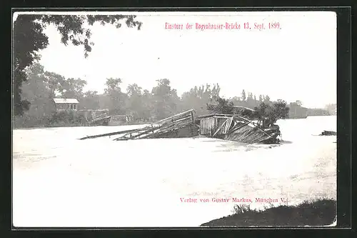 AK München, Einsturz der Bogenhauser-Brücke am 13. Sept. 1899