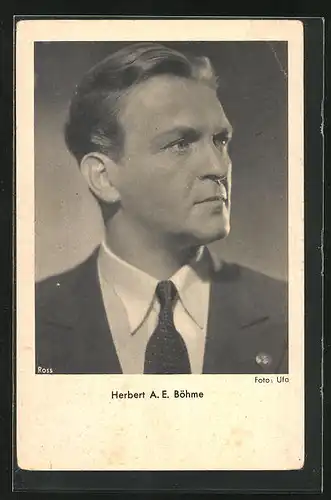 AK Schauspieler Herbert A. E. Böhme mit ernstem Blick