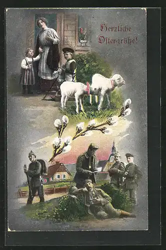 AK Kriegsostern, Lämmer auf der Wiese, Mutter und Kinder vor dem Haus, Soldaten am Wegesrand, Ostergrüsse!