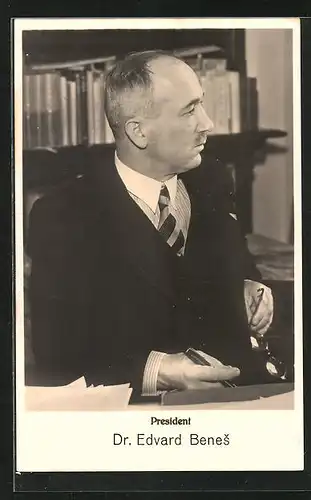 AK tschechoslowakischer Präsident Dr. Edvard Benes am Schreibtisch sitzend