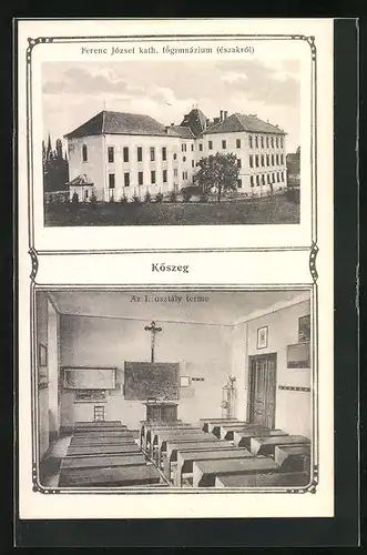 AK Köszeg, Ferenc Jozef kath. fögimnazium, Az I. osztaly terme