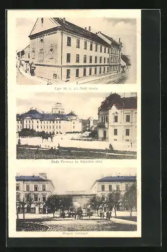 AK Eger, M. K. áll. Reál iskola, Deák Ferencz és K'ptalan utca, Megyei laktanya