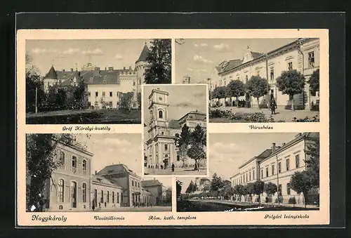 AK Nagykaroly, Grof Karolyi-kastely, Varoshaza, Rom. kath. templom