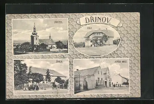 AK Drinov, Kostel, Vila, Skola, Stred Obce