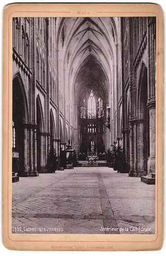 Fotografie Lautz, Darmstadt, Ansicht Metz, Inneres der Kathedrale, Interieur de la Cathedrale