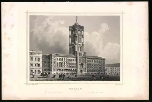 Stahlstich Berlin, Das neue Rathaus, aus Die deutsche Kaiserstadt von Robert Springer, Darmstadt 1876, 17 x 25cm