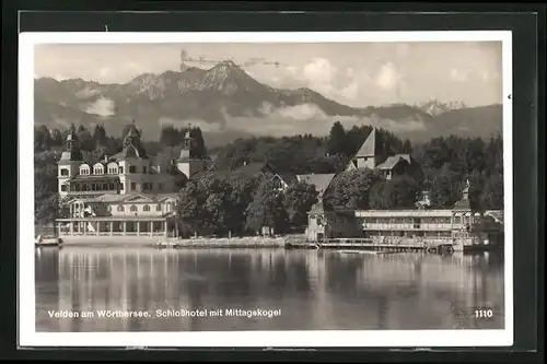 AK Velden /Wörthersee, Schlosshotel mit Mittagskogel