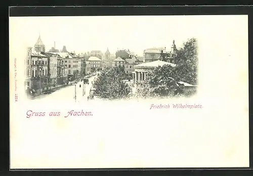 AK Aachen, Friedrich-Wilhelmplatz