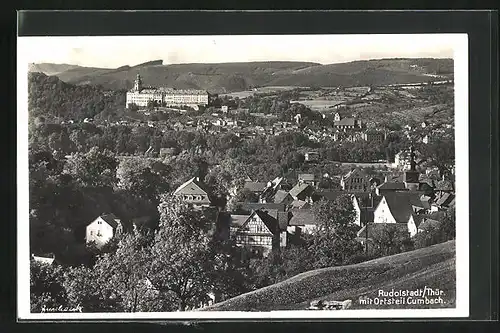 AK Rudolstadt /Thür., Ortsansicht mit Ortsteil Cumbach