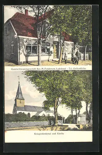 AK Ladelund, Kriegerdenkmal und Kirche, Gemischtwarengeschäft M. Feddersen
