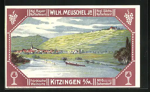 Künstler-AK Kitzingen a. M., Reklame Wilh. Meuschel Jr. Kgl. Bayer. Hoflieferant, Flusspartie
