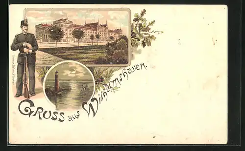 Lithographie Wilhelmshaven, Soldat vor Palast, Leuchtturm