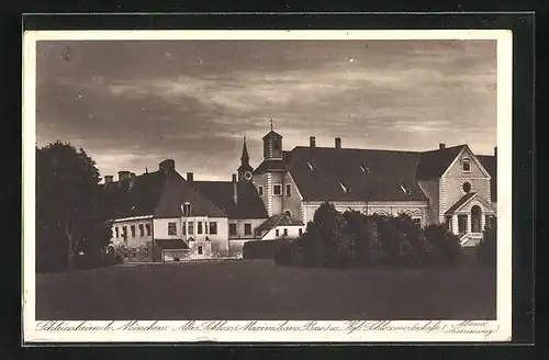 AK Schleissheim b. München, Altes Schloss mit Kgl. Schlosswirtschaft