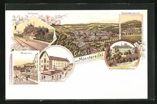 Lithographie Münstereifel, Bahnhof, BUrgruine, Jesuitenkirche und Gymnasium