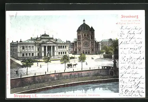 AK Strassburg, Palais de Justice et Eglise Saint-Pierre