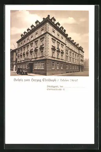 AK Stuttgart, Hospiz zum Herzog Christoph, Christophstrasse 11