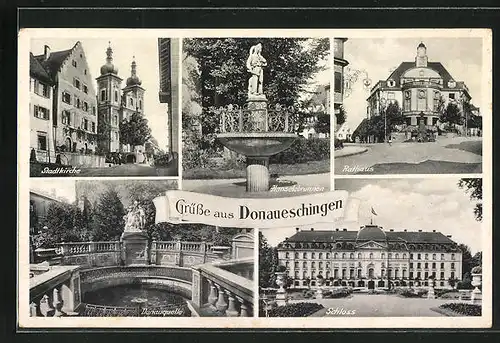 AK Donaueschingen, Schloss, Stadtkirche, Donauquelle