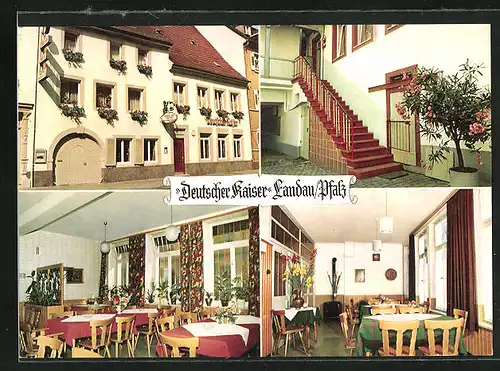 AK Landau /Pfalz, Gaststätte Deutscher Kaiser, Königstrasse 20, Aussen- und Innenansicht