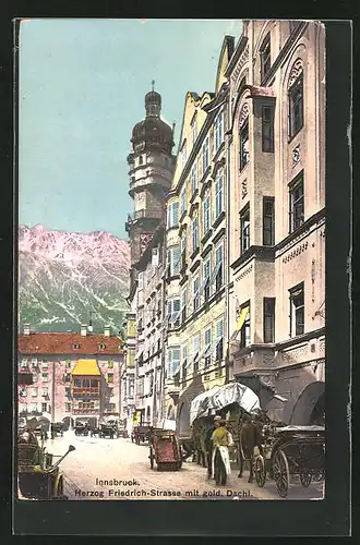 AK Innsbruck, Herzog Friedrich-Strasse mit goldenem Dachl