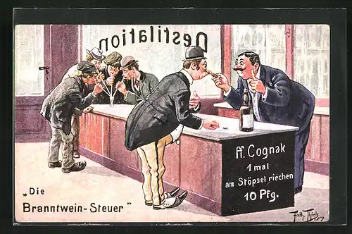 Künstler-AK Arthur Thiele: Nach der Branntwein-Steuer - Männer am Stöpsel von Cognak-Flasche riechen