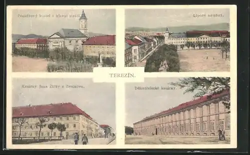 AK Theresienstadt / Terezin, Kasarny Jana Zizky z Trocnova, Delostrelecke Kasarny, Lipove Namesti