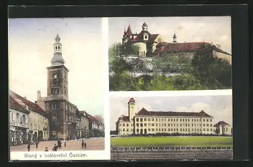 AK Slany Kladno, Kralovstvi Ceskem, Blick auf das Schloss und die Schule