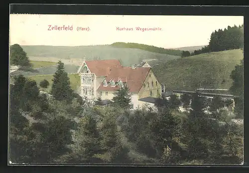 AK Zellerfeld / Harz, Kurhaus Wegesmühle