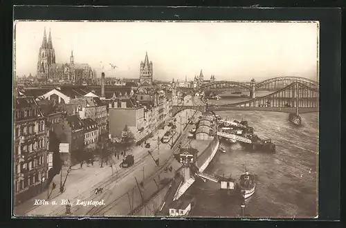 AK Köln am Rhein, Strasse am Leystapel