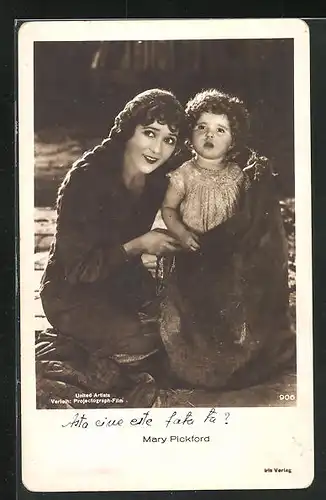 AK Schauspieler Mary Pickford mit kleinem Kind