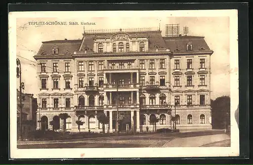 AK Teplitz Schönau / Teplice, Städtisches Kurhaus