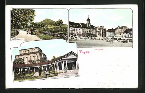 AK Teplitz Schönau / Teplice, der Marktplatz, in den Anlagen am Schlossberg, Colonnade im Kurgarten und Theater