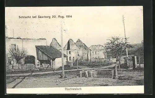 AK Hochwalsch, Zerstörung der Schlacht bei Saarburg 1914