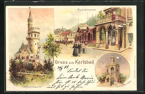 Lithographie Karlsbad, Stephaniewarte, Marktbrunnen, Franz Josephs-Höhe