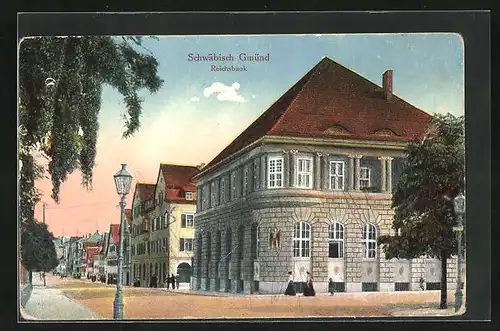 AK Schwäbisch Gmünd, Reichsbank