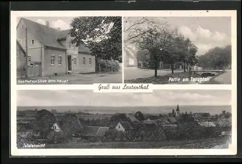 AK Leutenthal, Gasthof zur Linde Otto Haupt, Partie am Tanzplan, Totalansicht