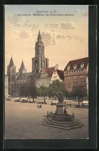 AK Heilbronn a. N., Kilianskirche, Marktplatz u. Robert-Mayer-Denkmal
