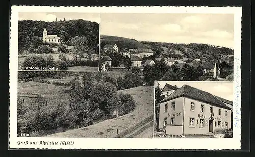 AK Ahrhütte / Eifel, Gatshaus Linde, St. Antoniuskapelle