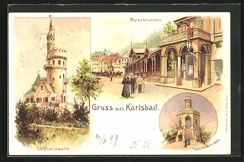 Lithographie Karlsbad, Marktbrunnen, Stephaniewarte, Franz Jjosephs-Höhe
