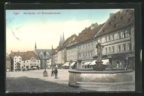 AK Eger, Marktplatz mit Rolandsbrunnen