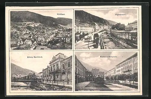 AK Wildbad, Olgastrasse, Kurhaus mit Kurplatz, König Karlsbad