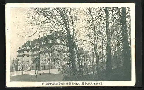 AK Stuttgart, Parkhotel Silber