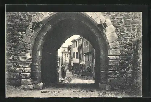 AK Münstereifel, Xeisterbachertor mit Blick auf Strassenpartie