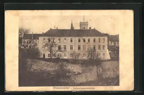 AK Münstereifel, Gebäude des Lehrerinnenseminars